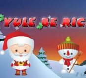 Yule Be Rich