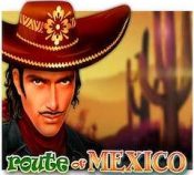 ROUTE OF MEXICO